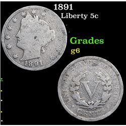 1891 Liberty Nickel 5c Grades g+