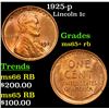 Image 1 : 1925-p Lincoln Cent 1c Grades Gem+ Unc RB