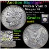 Image 1 : ***Auction Highlight*** 1893-o Vam 3 Morgan Dollar $1 Graded Select Unc By USCG (fc)