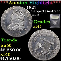 ***Auction Highlight*** 1821 Capped Bust Quarter 25c Graded xf+ By USCG (fc)