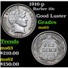 Image 1 : 1916-p Barber Dime 10c Grades Select Unc