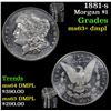 Image 1 : 1881-s Morgan Dollar $1 Grades Select Unc+ DMPL