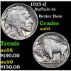 Image 1 : 1915-d Buffalo Nickel 5c Grades Select AU
