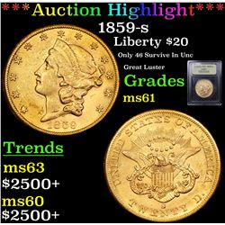 ***Auction Highlight*** 1859-s Gold Liberty Double Eagle $20 Graded BU+ By USCG (fc)