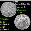 Image 1 : 1830 Capped Bust Half Dollar 50c Grades xf