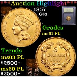 ***Auction Highlight*** 1857 Three Dollar Gold .$3 Graded Unc+ PL By USCG (fc)