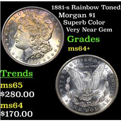1881-s Rainbow Toned Morgan Dollar $1 Grades Choice+ Unc