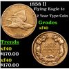 Image 1 : 1858 ll Flying Eagle Cent 1c Grades xf