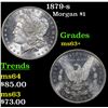 Image 1 : 1879-s Morgan Dollar $1 Grades Select+ Unc