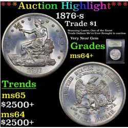 ***Auction Highlight*** 1876-s Trade Dollar $1 Graded Choice+ Unc By USCG (fc)