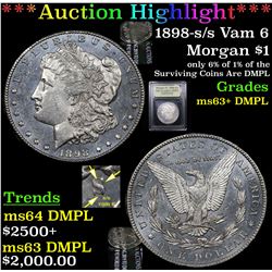 ***Auction Highlight*** 1898-s/s Vam 6 Morgan Dollar $1 Graded Select Unc+ DMPL By USCG (fc)