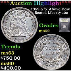 ***Auction Highlight*** 1859-o 'o' Above Bow Seated Liberty Dime 10c Graded Select Unc By USCG (fc)