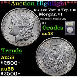***Auction Highlight*** 1879-cc Vam 3 Top 100 Morgan Dollar $1 Graded Choice AU/BU Slider By USCG (f