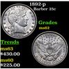 Image 1 : 1892-p Barber Quarter 25c Grades Select Unc