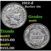 Image 1 : 1912-d Barber Dime 10c Grades Select Unc