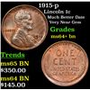 Image 1 : 1915-p Lincoln Cent 1c Grades Choice+ Unc BN