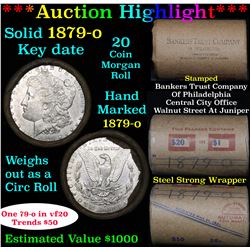 ***Auction Highlight*** Full solid date 1879-o Morgan silver dollar roll, 20 coins (fc)