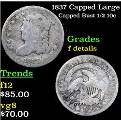 1837 Capped Large Capped Bust Half Dime 1/2 10c Grades f details
