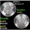Image 1 : 1879-s Morgan Dollar $1 Grades Select+ Unc