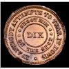 Image 3 : 1863 Shoot Him on the Spot Dix Civil War Token 1c Grades Unc Details