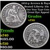 Image 1 : 1853-p Arrows & Rays Seated Liberty Quarter 25c Grades vf++
