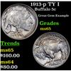 Image 1 : 1913-p TY I Buffalo Nickel 5c Grades GEM Unc