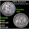 Image 1 : 1874 Arrows Seated Half Dollar 50c Grades vf+