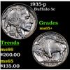 Image 1 : 1935-p Buffalo Nickel 5c Grades GEM+ Unc