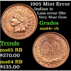 1905 Mint Error Indian Cent 1c Grades Choice+ Unc RB