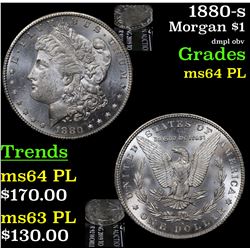 1880-s Morgan Dollar $1 Grades Choice Unc PL