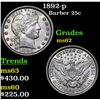 Image 1 : 1892-p Barber Quarter 25c Grades Select Unc