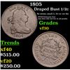 Image 1 : 1805 Draped Bust Half Cent 1/2c Grades vf++