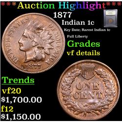 ***Auction Highlight*** 1877 Indian Cent 1c Graded vf details By USCG (fc)