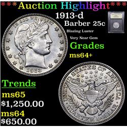 ***Auction Highlight*** 1913-d Barber Quarter 25c Graded Choice+ Unc By USCG (fc)