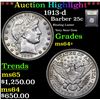 Image 1 : ***Auction Highlight*** 1913-d Barber Quarter 25c Graded Choice+ Unc By USCG (fc)