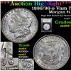 Image 1 : ***Auction Highlight*** 1896/96-o Vam 7 Morgan Dollar $1 Graded Select+ Unc By USCG (fc)