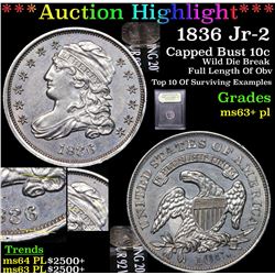 ***Auction Highlight*** 1836 Jr-2 Capped Bust Dime 10c Graded Select Unc+ PL By USCG (fc)