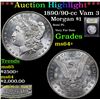 Image 1 : ***Auction Highlight*** 1890/90-cc Vam 3 Morgan Dollar $1 Graded Choice+ Unc By USCG (fc)
