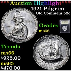***Auction Highlight*** 1921 Pilgrim Old Commem Half Dollar 50c Graded GEM+ Unc By USCG (fc)
