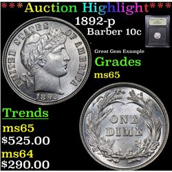 ***Auction Highlight*** 1892-p Barber Dime 10c Graded GEM Unc By USCG (fc)