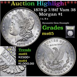 ***Auction Highlight*** 1878-p 7/8tf Vam 38 Morgan Dollar $1 Graded GEM Unc By USCG (fc)