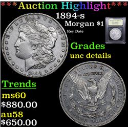 ***Auction Highlight*** 1894-s Morgan Dollar $1 Graded Unc Details By USCG (fc)