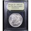 Image 4 : ***Auction Highlight*** 1882-o/s Top 100 Vam 4 Morgan Dollar $1 Graded Select+ Unc By USCG (fc)