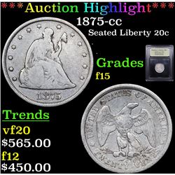 ***Auction Highlight*** 1875-cc Twenty Cent Piece 20c Graded f+ By USCG (fc)