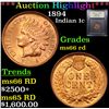 Image 1 : ***Auction Highlight*** 1894 Indian Cent 1c Graded GEM+ Unc RD By USCG (fc)