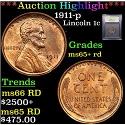 ***Auction Highlight*** 1911-p Lincoln Cent 1c Graded Gem+ Unc RD By USCG (fc)