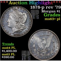 ***Auction Highlight*** 1878-p rev '79 Morgan Dollar $1 Grades Select Unc+ PL (fc)