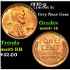 Image 1 : 1930-p Lincoln Cent 1c Grades Choice+ Unc RB