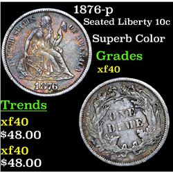 1876-p Seated Liberty Dime 10c Grades xf