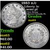 Image 1 : 1883 n/c Liberty Nickel 5c Grades Select Unc